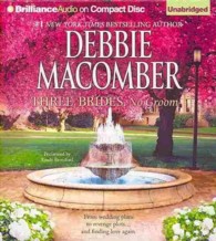 Three Brides, No Groom (7-Volume Set) （Unabridged）