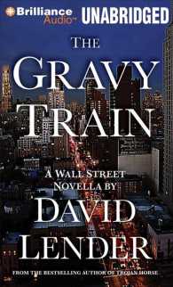 The Gravy Train (5-Volume Set) : A Wall Street Novella, Library Edition （Unabridged）