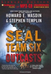 Seal Team Six Outcasts : Library Edition (Seal Team Six) （MP3 UNA）