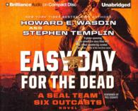 Easy Day for the Dead (7-Volume Set) (Seal Team Six Outcasts) （Unabridged）