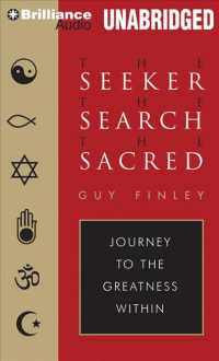 The Seeker, the Search, the Sacred (3-Volume Set) : Journey to the Greatness within （Unabridged）
