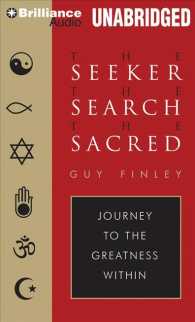The Seeker, the Search, the Sacred (3-Volume Set) : Journey to the Greatness Within: Library Edition （Unabridged）