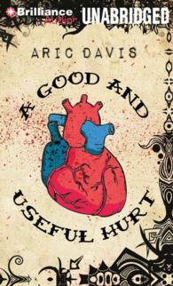 A Good and Useful Hurt (6-Volume Set) : Library Edition （Unabridged）