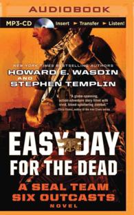 Easy Day for the Dead (Seal Team Six Outcasts) （MP3 UNA）