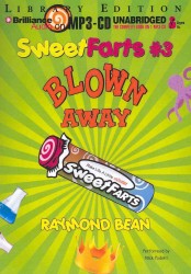Blown Away : Library Edition (Sweet Farts Series) （MP3 UNA）