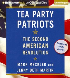 Tea Party Patriots (6-Volume Set) : The Second American Revolution （Unabridged）