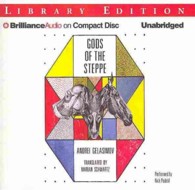 Gods of the Steppe (7-Volume Set) : Library Edition （Unabridged）