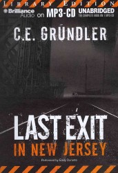 Last Exit in New Jersey : Library Edition （MP3 UNA）