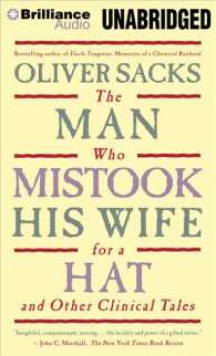 The Man Who Mistook His Wife for a Hat and Other Clinical Tales (8-Volume Set) : Library Edition （Unabridged）