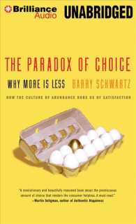 The Paradox of Choice (6-Volume Set) : Why More Is Less: Library Edition （Unabridged）