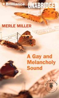 A Gay and Melancholy Sound (18-Volume Set) (Book Lust Rediscoveries) （Unabridged）