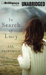 In Search of Lucy : Library Edition （MP3 UNA）