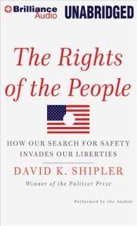 The Rights of the People (12-Volume Set) : How Our Search for Safety Invades Our Liberties, Library Edition （Unabridged）