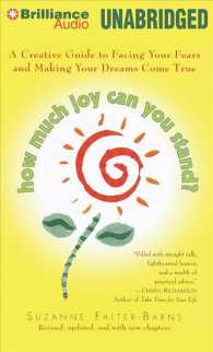 How Much Joy Can You Stand? (4-Volume Set) : A Creative Guide to Facing Your Fears and Making Your Dreams Come True （UNA REV UP）