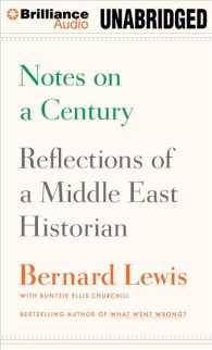 Notes on a Century (11-Volume Set) : Reflections of a Middle East Historian: Library Edition （Unabridged）