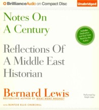Notes on a Century (11-Volume Set) : Reflections of a Middle East Historian （Unabridged）