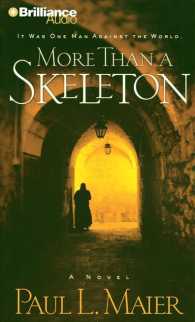 More than a Skeleton (3-Volume Set) （Abridged）