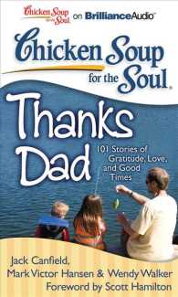 Chicken Soup for the Soul Thanks Dad (9-Volume Set) : 101 Stories of Gratitude, Love, and Good Times: Library Edition (Chicken Soup for the Soul) （Unabridged）