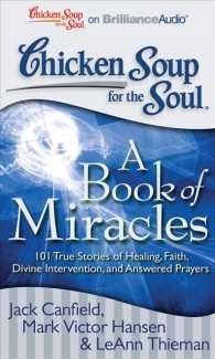 Chicken Soup for the Soul a Book of Miracles (9-Volume Set) : 101 True Stories of Healing, Faith, Divine Intervention, and Answered Prayers; Library E （Unabridged）