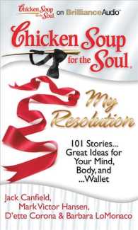 My Resolution (8-Volume Set) : 101 Stories...Great Ideas for Your Mind, Body, and...Wallet; Library Edition (Chicken Soup for the Soul) （Unabridged）