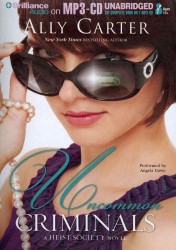 Uncommon Criminals (Heist Society) （MP3 UNA）