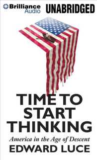 Time to Start Thinking (10-Volume Set) : America in the Age of Descent, Library Edition （Unabridged）