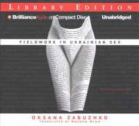 Fieldwork in Ukrainian Sex (4-Volume Set) : Library Edition （Unabridged）