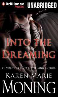 Into the Dreaming (3-Volume Set) : Library Edition （Unabridged）