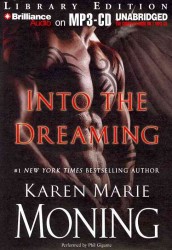 Into the Dreaming : Library Edition （MP3 UNA）