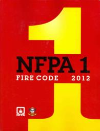 NFPA 1 Fire Code 2012 (Nfpa 1 Fire Code)