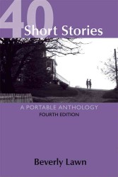 40 Short Stories : A Portable Anthology （4TH）