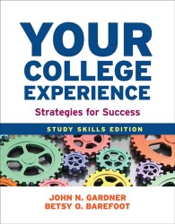 Your College Experience : Strategies for Success - Study Skills Edition