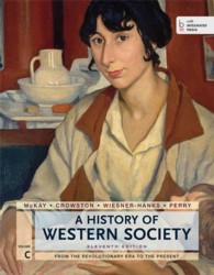 A History of Western Society : From the Revolutionary Era to the Present 〈C〉 （11TH）