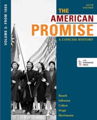 The American Promise : A Concise History, from 1965 〈2〉 （5 LSLF）