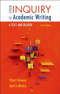 From Inquiry to Academic Writing : A Text and Reader （3TH）