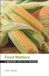 Food Matters (A Bedford Spotlight Reader)