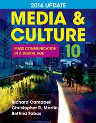 Media & Culture 2016 Update : Mass Communication in a Digital Age （10TH）