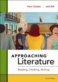 Approaching Literature : Reading, Thinking, Writing （4TH）