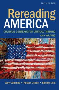 Rereading America : Cultural Contexts for Critical Thinking and Writing （10TH）