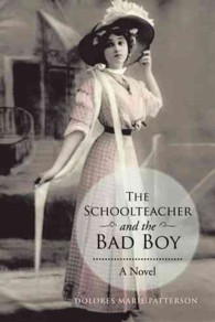 The Schoolteacher and the Bad Boy