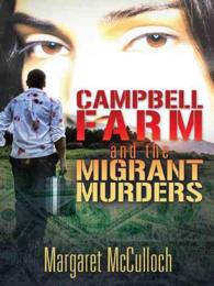 Campbell Farm and the Migrant Murders