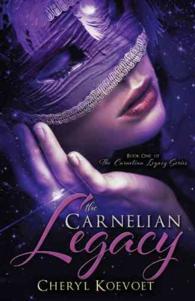 The Carnelian Legacy