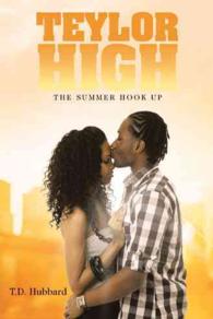 Teylor High : The Summer Hook Up