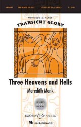 Three Heavens and Hells : Transent Glory Series Soloists and SSAA, a Cappella