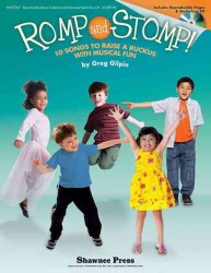 Romp and Stomp! : 10 Songs to Raise a Ruckus with Musical Fun （PAP/COM）