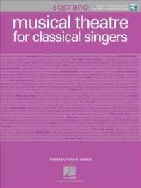 Musical Theatre for Classical Singers : Soprano （PAP/COM）