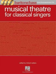 Musical Theatre for Classical Singers : Baritone/Bass Book/Accompaniment Cds （PAP/COM）