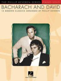 Bacharach and David : 15 Modern Classics: Piano Solo (Phillip Keveren)