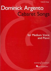 Dominick Argento - Cabaret Songs : Medium Voice and Piano