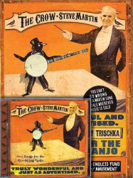 Steve Martin : The Crow: New Songs for the Five-string Banjo （PAP/COM）